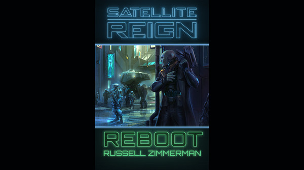 Скриншот из Satellite Reign Novella - Reboot
