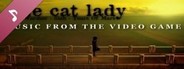 The Cat Lady Album (Music From The Video Game)