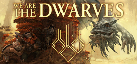 ! We Are The Dwarves !