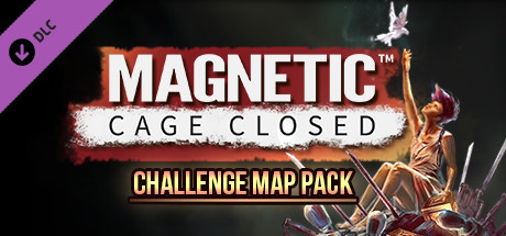 Magnetic: Cage Closed - Additional Challenge Maps cover art