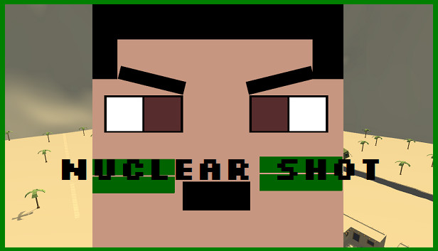 Nuclear Shot