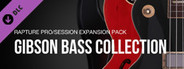 Xpack - Cakewalk - Gibson Bass Collection - Rapture Session & Pro