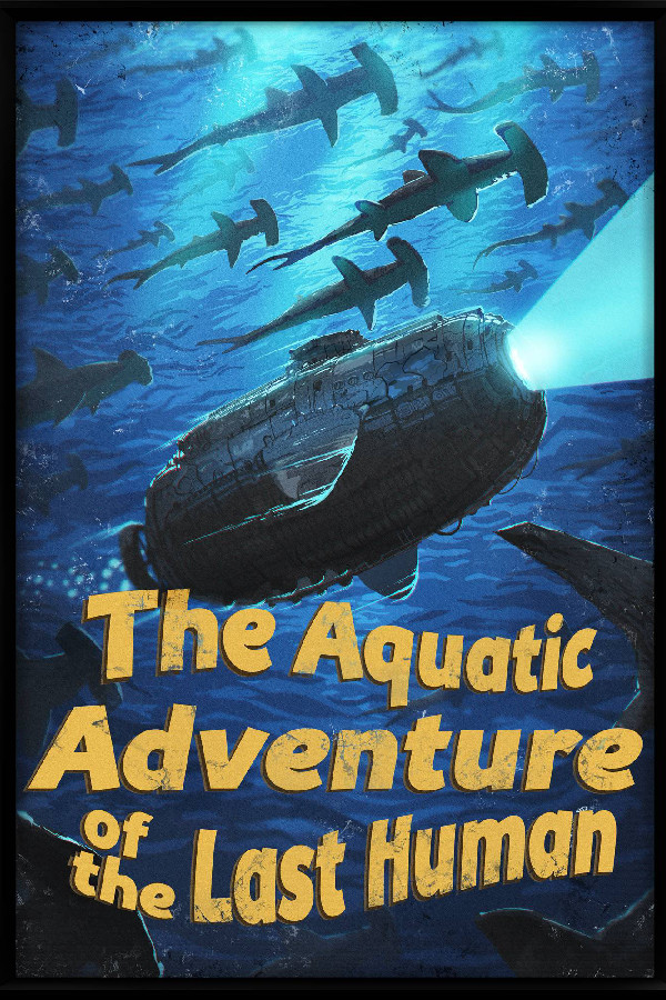 The Aquatic Adventure of the Last Human for steam