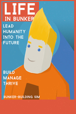 Life in Bunker Life in Bunker