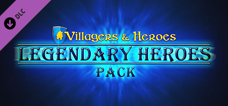 Villagers and Heroes: Legendary Heroes Pack cover art