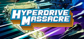 Hyperdrive Massacre cover art