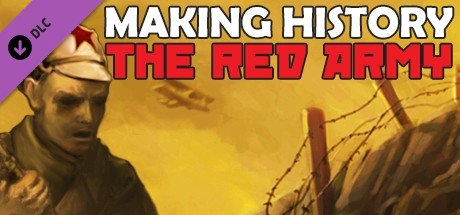 Making History: The Great War - The Red Army cover art
