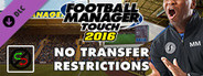 Football Manager Touch 2016 - No Transfer Windows