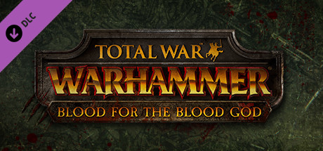 View Total War: WARHAMMER - Blood for the Blood God on IsThereAnyDeal