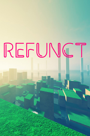 Refunct poster image on Steam Backlog