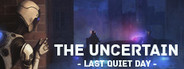 The Uncertain: Episode 1 + Soundtrack and Artbook