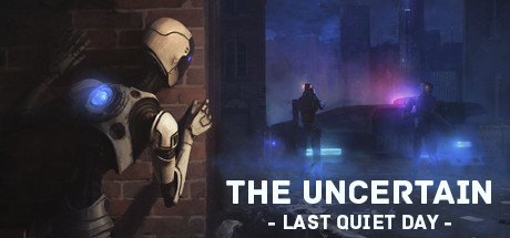 View The Uncertain: Episode 1 - The Last Quiet Day on IsThereAnyDeal