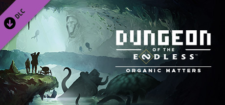Dungeon of the Endless - Organic Matters Update