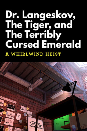 Dr. Langeskov, The Tiger, and The Terribly Cursed Emerald: A Whirlwind Heist poster image on Steam Backlog