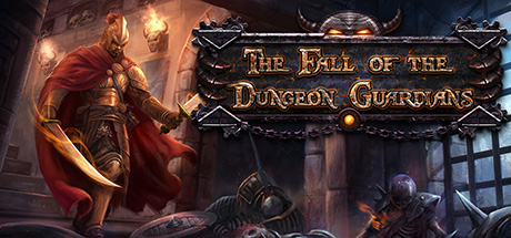 The Fall of the Dungeon Guardians – Enhanced Edition
