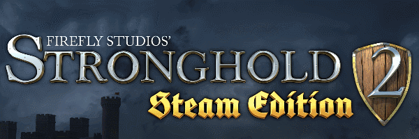 stronghold 2 steam edition
