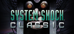 System Shock: Classic cover art