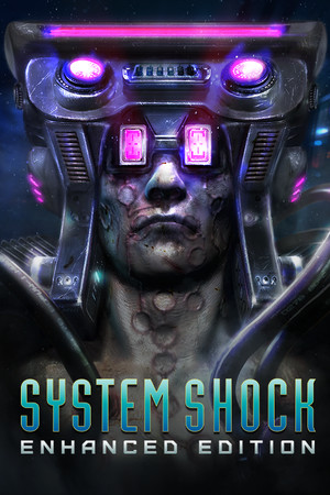 System Shock: Enhanced Edition poster image on Steam Backlog