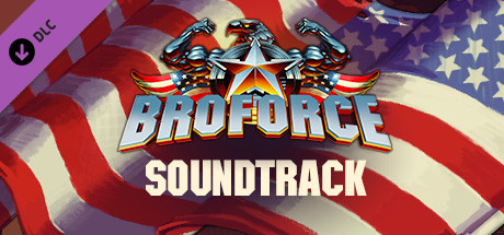 Broforce: The Soundtrack cover art