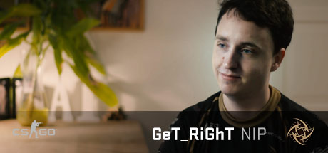 View CS:GO Player Profiles: GeT_RiGhT - Ninjas in Pyjamas on IsThereAnyDeal