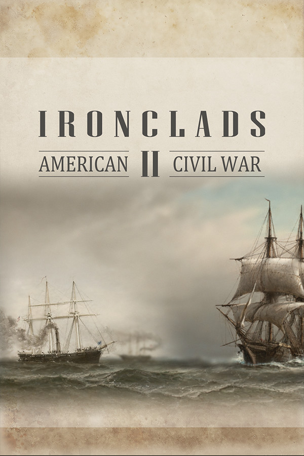 Ironclads 2: American Civil War for steam