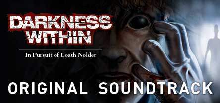 Скриншот из Darkness Within: In Pursuit of Loath Nolder - OST