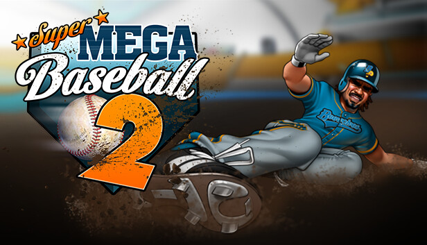 Super Mega Baseball 2