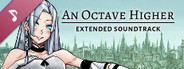 An Octave Higher - Extended Soundtrack