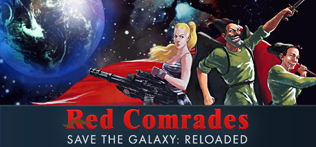 Red Comrades Save the Galaxy: Reloaded cover art