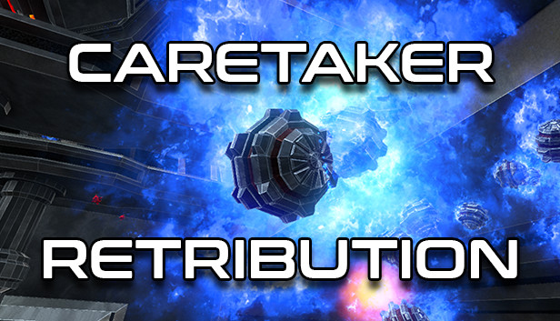 Caretaker Retribution