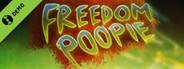 Freedom Poopie Demo