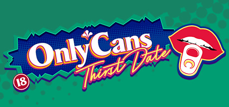 OnlyCans: Thirst Date cover art