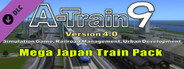 A-Train 9 V4.0 : Mega Japan Train Pack