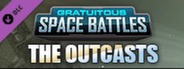 Gratuitous Space Battles: The Outcasts