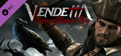 Vendetta - Curse of Raven's Cry Pre-Order Pack DLC cover art