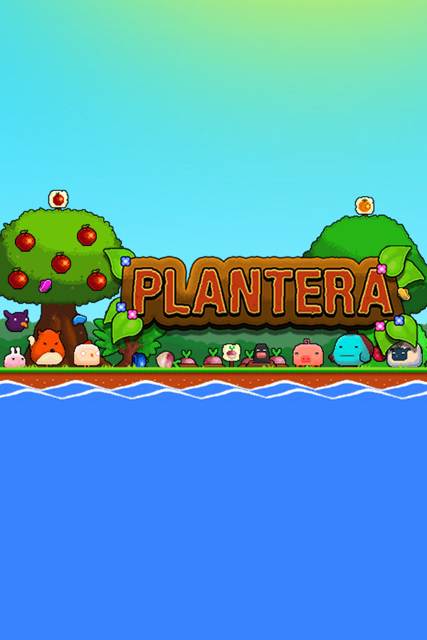 Plantera for steam