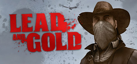 View Lead and Gold - Gangs of the Wild West on IsThereAnyDeal