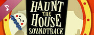 Haunt the House: Terrortown Soundtrack