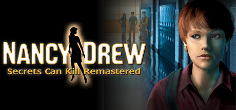Nancy Drew:  Secrets Can Kill REMASTERED