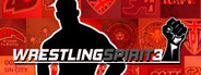 Wrestling Spirit 3 System Requirements