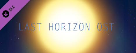 Last Horizon OST & Supporter Pack