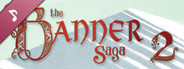 The Banner Saga 2 - Soundtrack