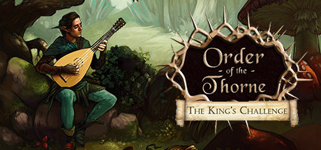 The Order of the Thorne - The King's Challenge cover art