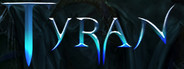 Tyran System Requirements