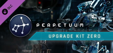 Perpetuum - Upgrade Kit Zero cover art