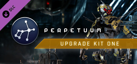 Perpetuum - Upgrade Kit One
