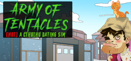 Army of Tentacles: (Not) A Cthulhu Dating Sim