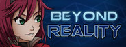 Beyond Reality System Requirements