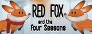 Red Fox and the Four Seasons