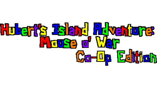 Hubert's Island Adventure: Mouse o' War Logo